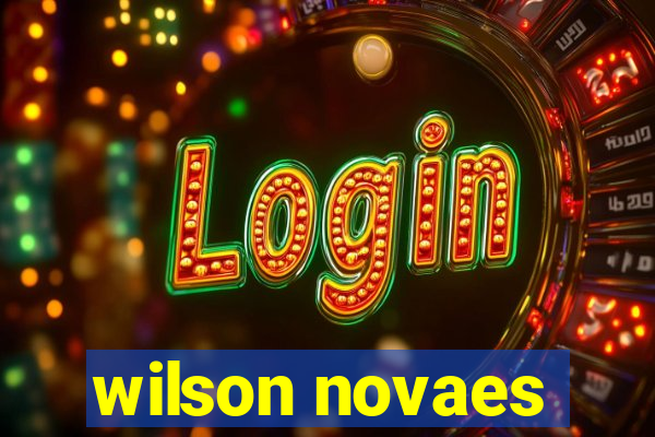 wilson novaes