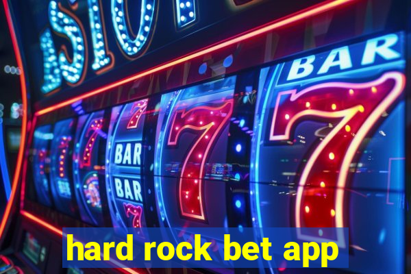 hard rock bet app