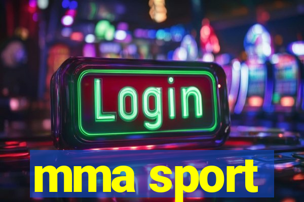 mma sport