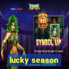 lucky season