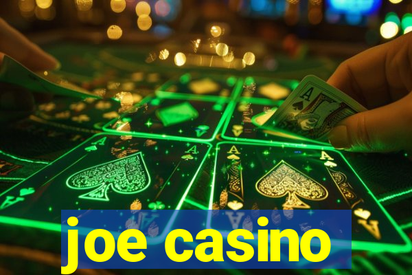 joe casino