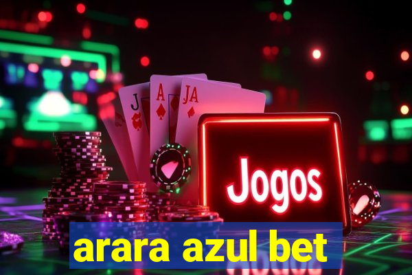 arara azul bet