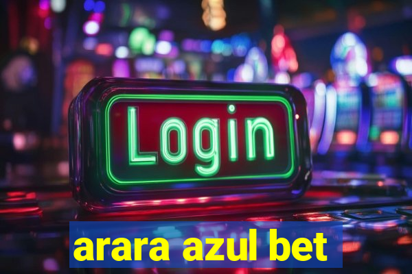 arara azul bet