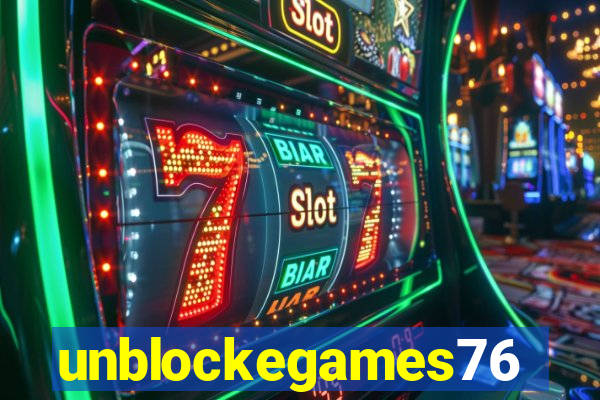 unblockegames76