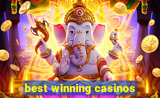 best winning casinos