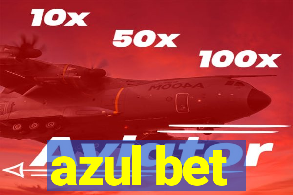 azul bet