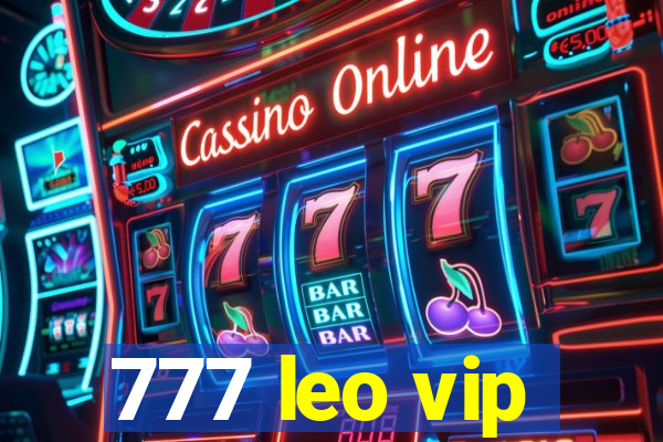 777 leo vip