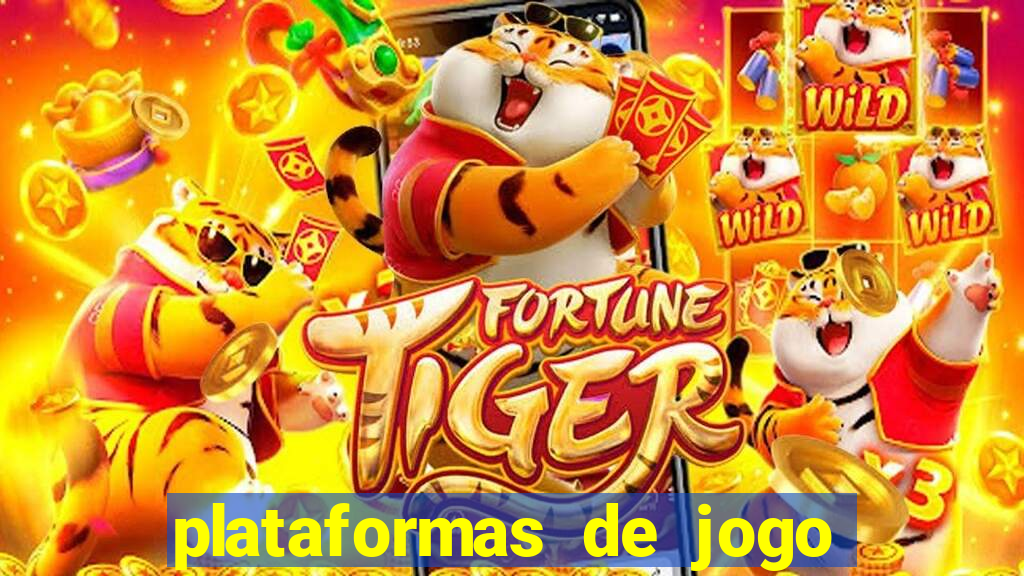 plataformas de jogo para ganhar dinheiro