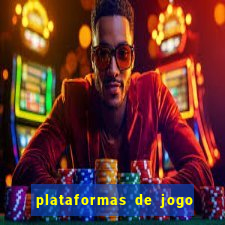 plataformas de jogo para ganhar dinheiro