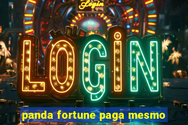 panda fortune paga mesmo