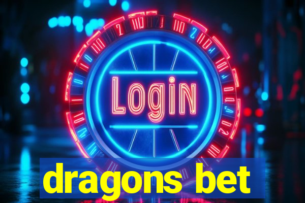 dragons bet