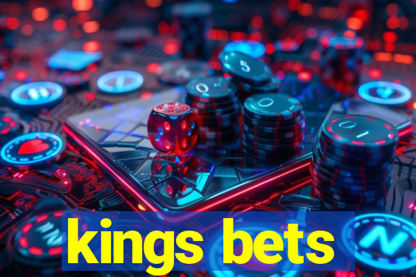 kings bets