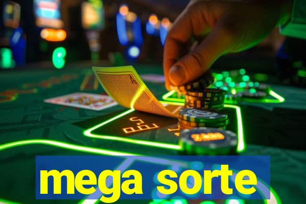 mega sorte