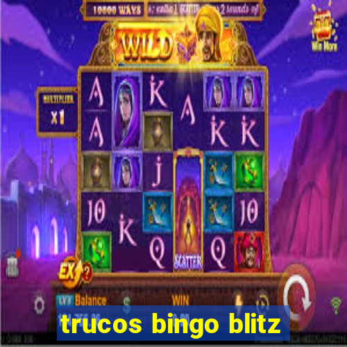 trucos bingo blitz