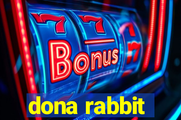 dona rabbit