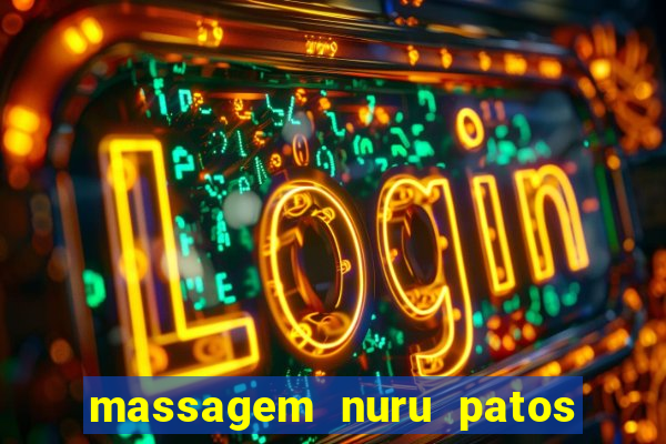 massagem nuru patos de minas