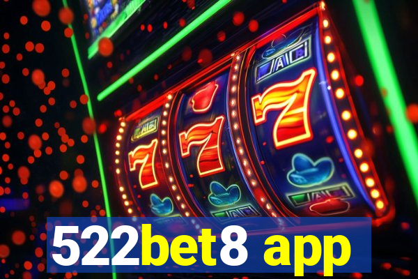 522bet8 app