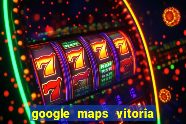 google maps vitoria da conquista