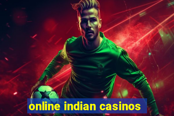 online indian casinos