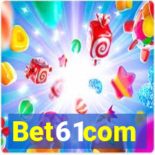 Bet61com