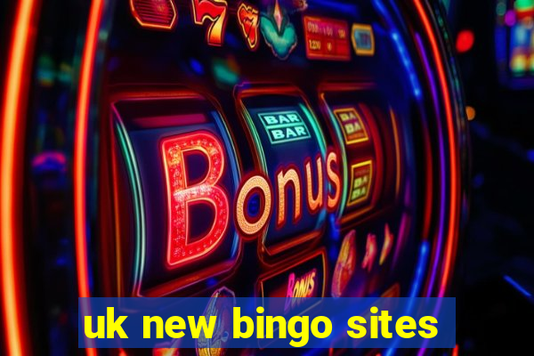 uk new bingo sites