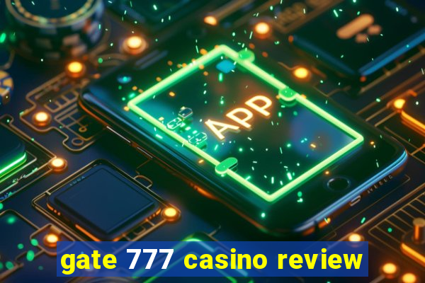 gate 777 casino review