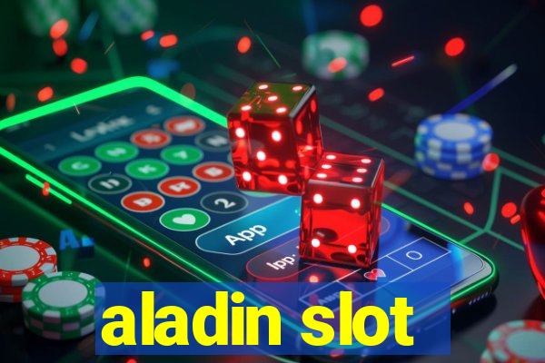 aladin slot