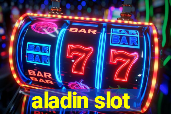 aladin slot