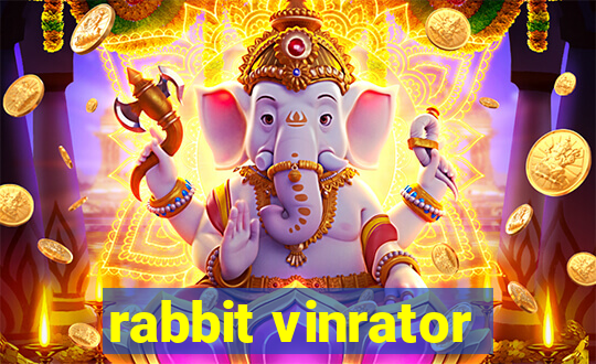 rabbit vinrator