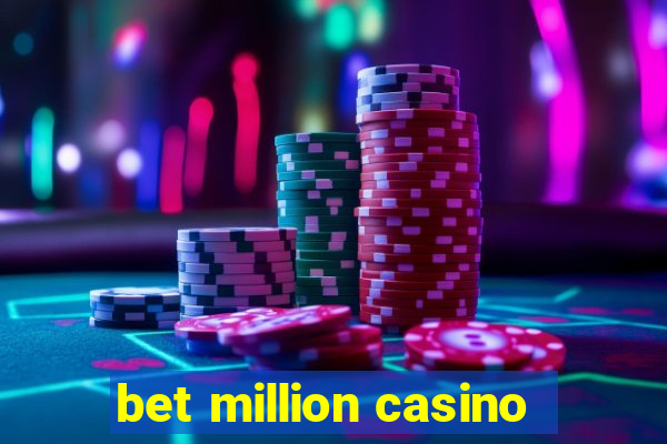 bet million casino