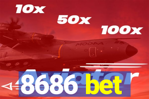 8686 bet