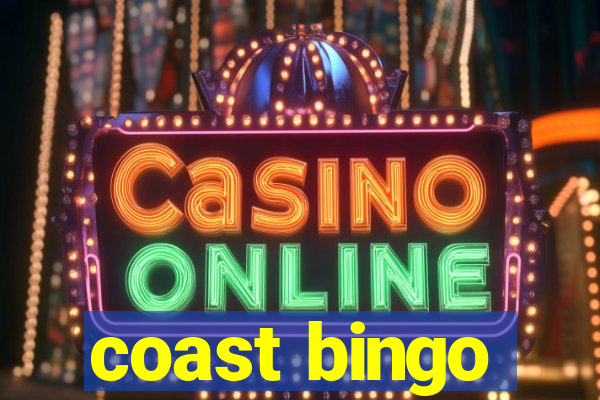 coast bingo