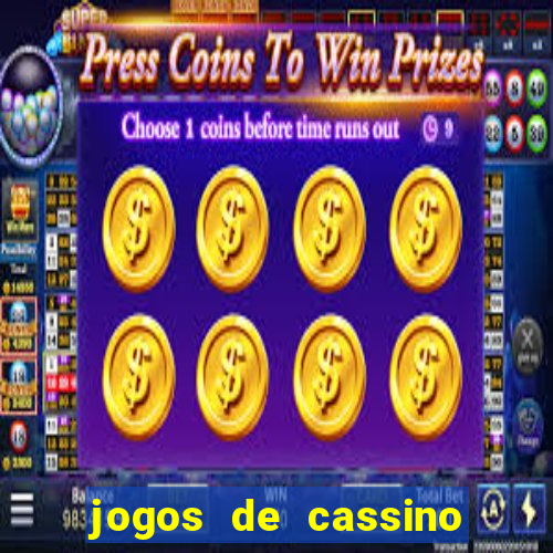 jogos de cassino que ganha bonus no cadastro