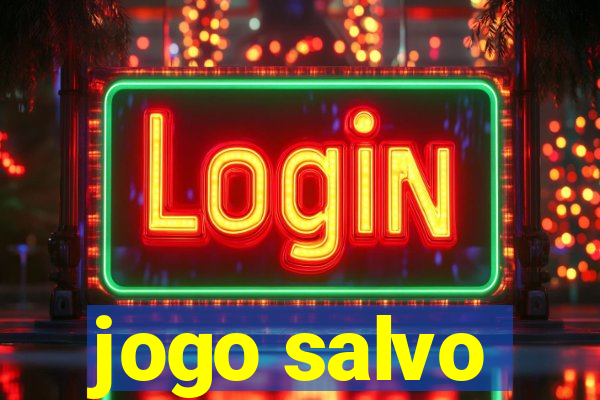 jogo salvo