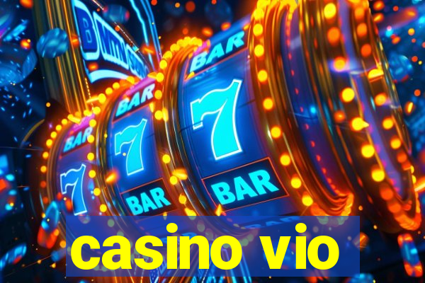 casino vio