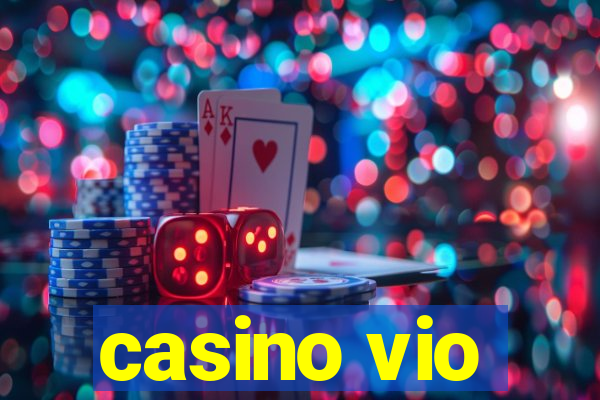 casino vio