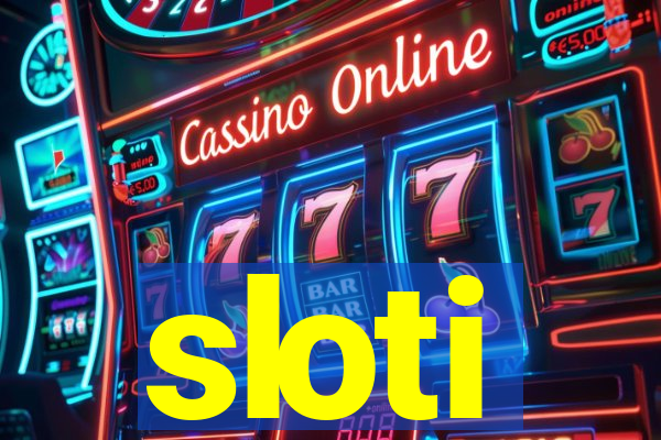 sloti