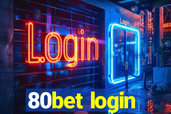 80bet login