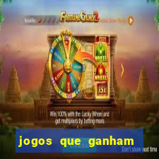 jogos que ganham dinheiro sem precisar depositar