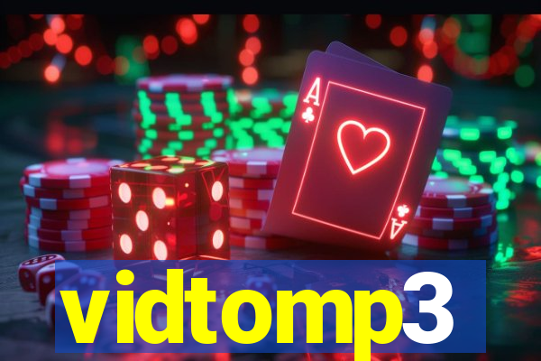 vidtomp3