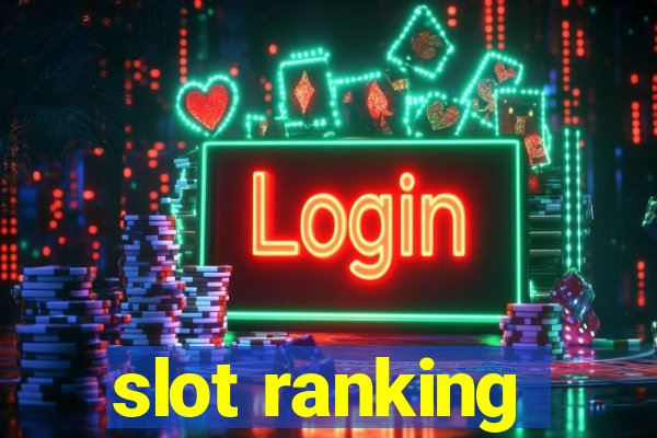 slot ranking