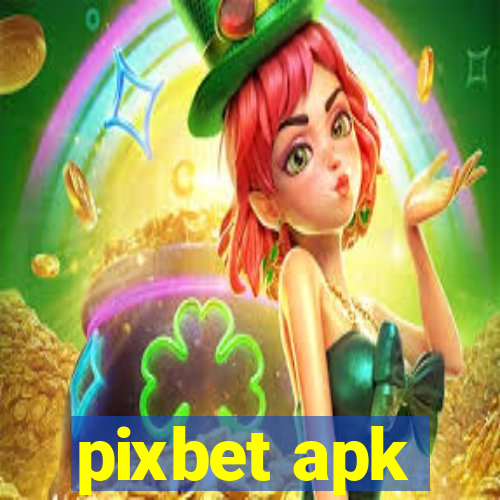 pixbet apk