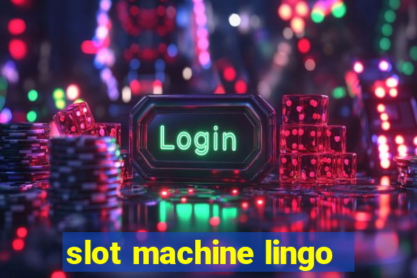 slot machine lingo