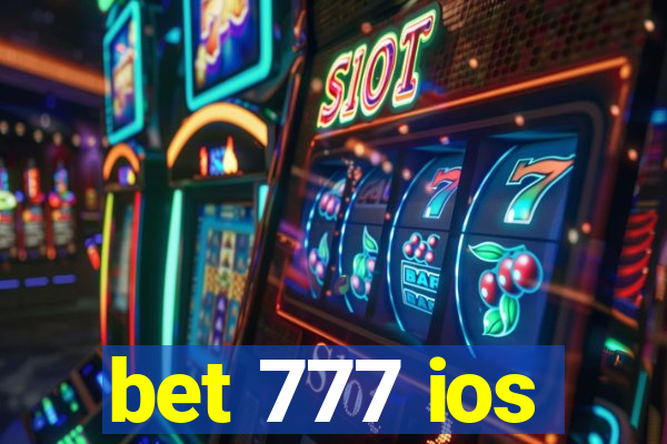 bet 777 ios