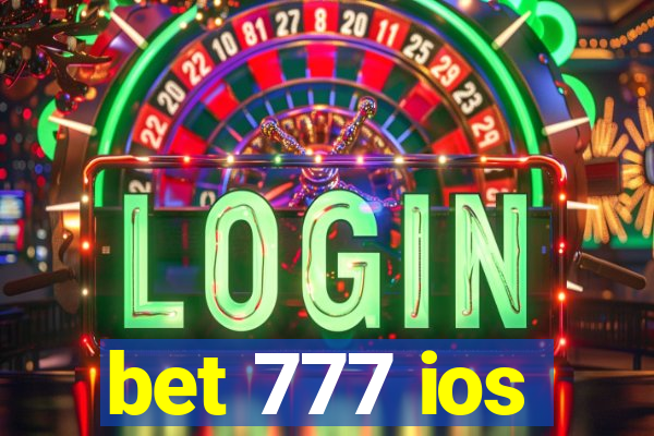 bet 777 ios