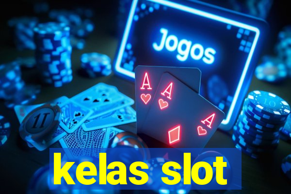 kelas slot