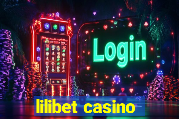 lilibet casino