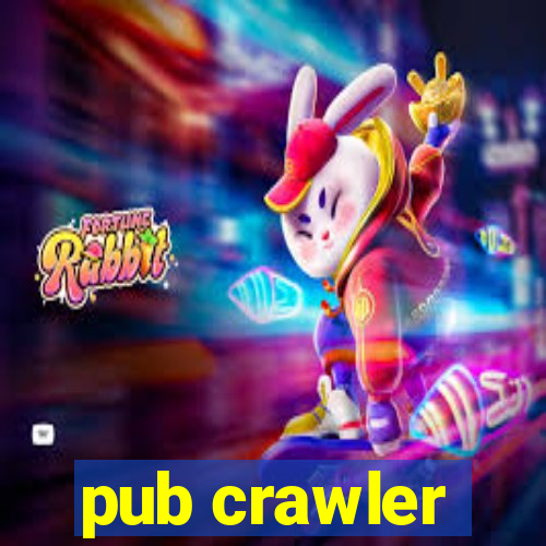 pub crawler