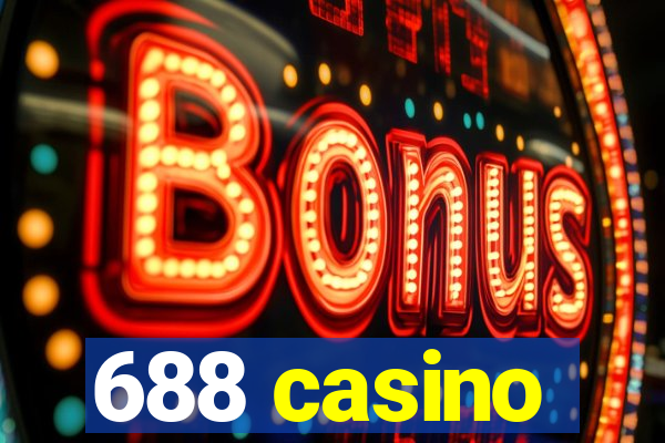 688 casino