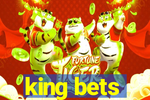 king bets